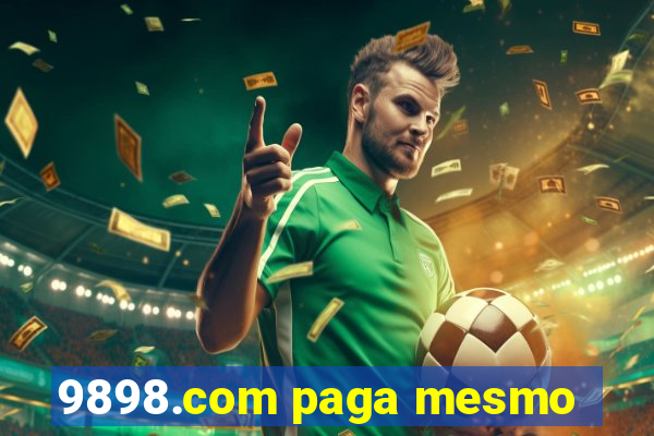 9898.com paga mesmo